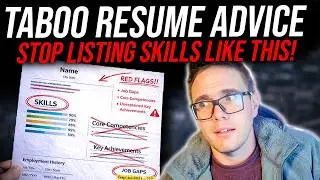 TABOO RESUME ADVICE - STOP LISTING SKILLS LIKE THIS