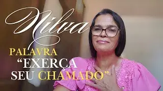 PALAVRA - EXER&Ccedil;A SEU CHAMADO - MISS. NILVA