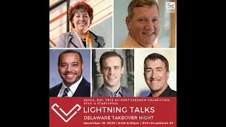 Delaware Takeover: Entrepreneurship + Workforce Lightning Talks