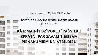 Kā izmainīt dzīvokļu īpa&scaron;nieku izpratni par savām tiesībām, pienākumiem un atbildību | MĀJOKLIS 2023