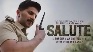 Salute Malayalam Movie Trailer| Salute Dulquer Salmaan| Salute Trailer| Rosshan Andrrews|Jakes Bejoy