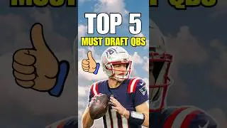 Top 5 MUST DRAFT Quarterbacks for 2025 FANTASY FOOTBALL 🔥