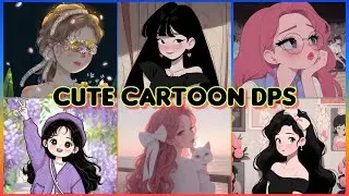 Cute Cartoon Collection DPs 💕| Adorable Aesthetic Profile Pictures for Girls 🌸| Soft & Pastel Vibes✨