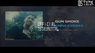 [OFFICIAL INSTRUMENTAL] Stunna 4 Vegas - Gun Smoke [Prod. By @Stxnk]