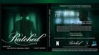 Music From RATCHED S1 I Dreadful Suspense - MAC QUAYLE I NR ENTERTAINMENT