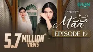 Maa Episode 19 (Subtitles) 12th February 26 | Aina Asif - Ahmed Rafique - Sunita Marshall | Green TV