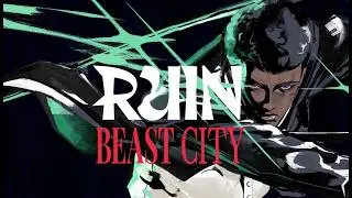 RUIN: Beast City - Demo Launch Trailer