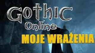 Jak wygląda Gothic Online w 2025 roku? || Przegląd serwer&oacute;w z Gothica Online (Axyl, Mordan)