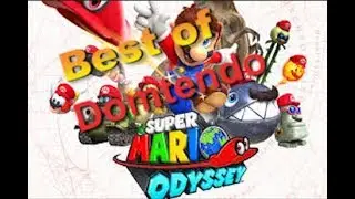 Best of Domtendo 🌍 Super Mario Odyssey😱