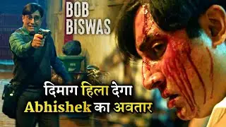 Abhishek Bachchan Give Completely Shock and Surprise With Bob Biswas Trailer