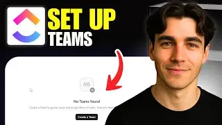 How to Set Up ClickUp Teams (Tutorial 2026)