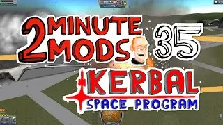 Near Future - 2 Minute Mods - Kerbal Space Program 35