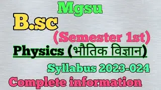 Mgsu semester 1st B.sc Physics syllabus 2023-024