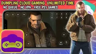 Dumpling Cloud Gaming Unlimited Time, No Wechat, No Queue, Best Cloud Gaming, App Unlimited Time 