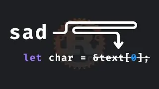 54: Indexing strings isn't easy in Rust