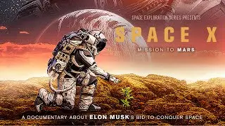 Space X: Mission to Mars (2019) | Trailer | Kim Harrington | David Knize