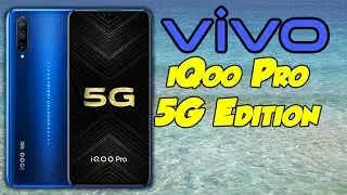 vivo iQOO Pro 5G (2019) Price, First Look, Specifications, Features, Camera, Review