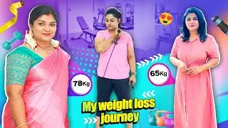 My Weight Loss Journey from 78kg To 65 / How u lost 13 kgs At Home