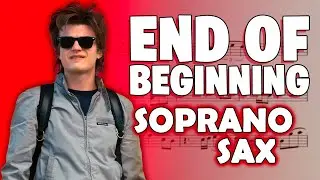END of BEGINNING - SOPRANO SAXOPHONE SHEET MUSIC | ASM