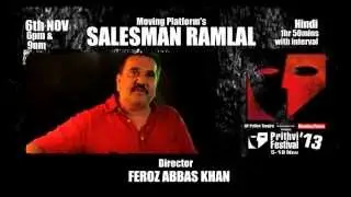 PTF13: Director Feroz Abbas Khan on Salesman Ramlal