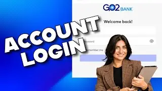 How to Login GO2 Bank Account 2025?