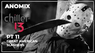 Chiller 13 | Pt 11 | Jason Voorhees