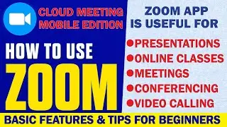 Zoom App-How to use zoom app I Basic features & tips for Beginners