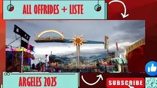 LUNAPARK DE ARGELES SUR MER 2025 - ALL OFFRIDES + LISTE !