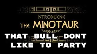 TAURONOS - That Minotor doesnt look like he wants to play - First Look - Gameplay