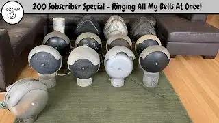 200 Subscriber Special - Ringing All My Railway Crossing Bells At The Same Time!