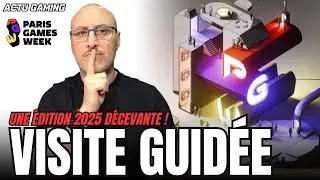 PARIS GAMES WEEK 2025: Visite Guid&eacute;e du salon en ma compagnie 😉