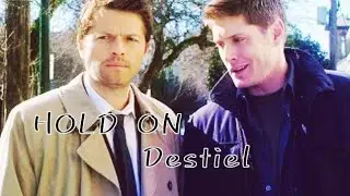 destiel - Hold On