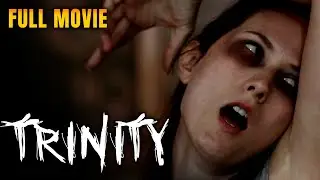 TRINITY (2016) *** Full Movie for Free *** Full Length Drama / Horror Movie *** English