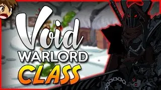 VOID WARLORD OF NULGATH CLASS INFO AQW AdventureQuest Worlds