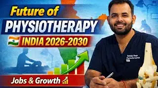 Is Physiotherapy a Good Career in India? | Future Scope 2030 India&rsquo;s Next Big Healthcare Career 