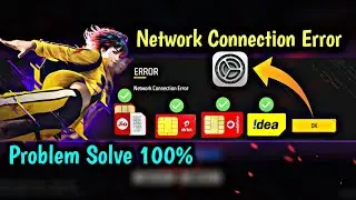Free Fire  Network Connection Error Problem 2024