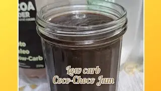 Low Carb Coco-Choco Jam #lowcarbrecipes #lowcarbspread #lowcarbcooking  #lowcarbfoods