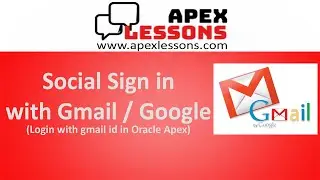 Oracle Apex Social Sign in using Google / Gmail Id