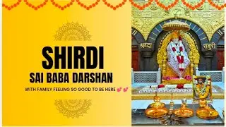 Shirdi Sai Baba darshan with family ❤️❤️❤️