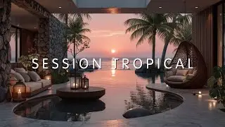 Chillout Jazz Music for Sunset Vibes & Relaxing Smooth Jazz Lounge Session Tropical Paradise 🌅