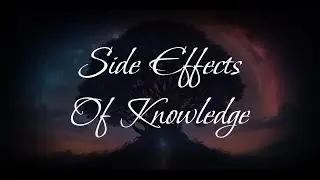 Knowledge Gems : Side Effects of Knowledge