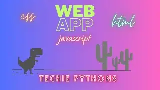 WEB APP| Creating dino-game from GOOGLE!| PART 3