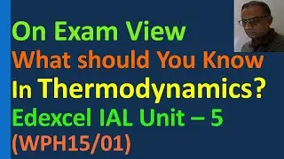 Lesson in Thermodynamics Edexcel IAL unit 5 Specific heat capacity Latent Ideal Gas law Boyle's law