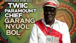 Sultan Garang Nyuol Bol By Ustaz Mariak Atuek Akol
