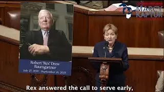 Congresswoman Kaptur Floor Speech Honoring The Life And Legacy Of Toledo&rsquo;s Robert &ldquo;Rex&rdquo; Baumgartner