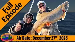 Episode #52, 2025: Jigging Giants on Lake Michigan -FULL EPISODE