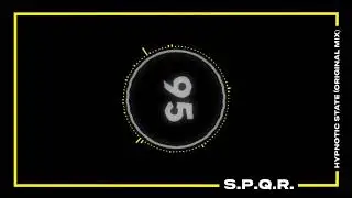 S.P.Q.R. - Hypnotic State (Original Mix)