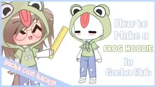 How to make a FROG HOODIE in Gacha Club! // Gacha Club Hacks