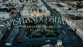 Si viajas a Guano debes visitar estos lugares | Andy whitman vlog