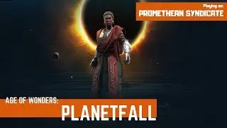 AoW: Planetfall - Promethean Syndicate - 32